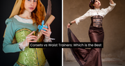 Corsets vs Waist Trainers