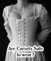 Are Corsets Safe to Wear? Here's What You Need to Know Before You Try it on