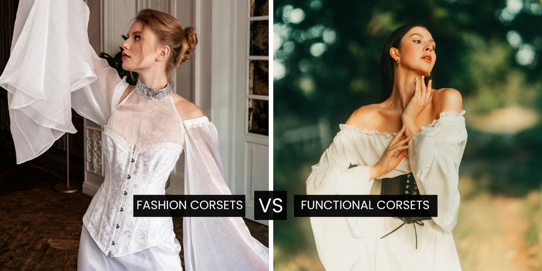 Fashion Corsets vs Functional Corsets