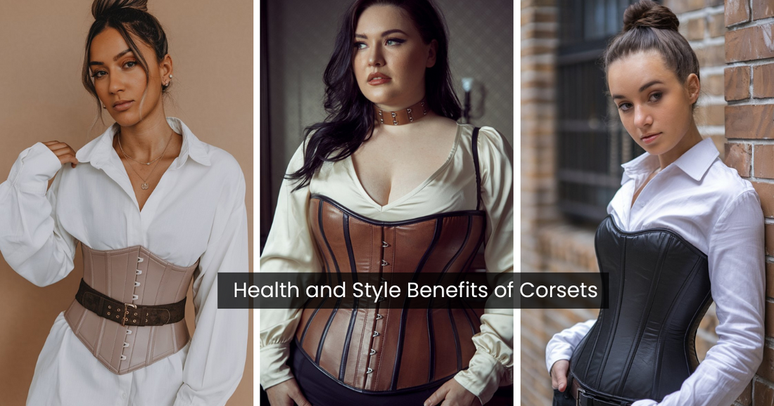 Health and Style Benefits of Corsets